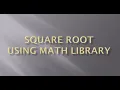 How to use square root in C programming math Library