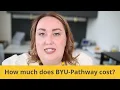 How much does BYU-Pathway cost