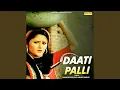 Download Lagu Daati Palli