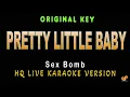 Download Lagu PRETTY LITTLE BABY - Sex Bomb (HQ KARAOKE VERSION)