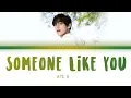 Download Lagu BTS V - Someone Like You (Cover) (방탄소년단 뷔 - Someone Like You) [Color Coded Lyrics/Han/Eng/가사]