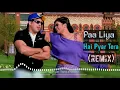 Paa Liya Hai Pyar Tera (Remix) | Govinda Song | Alka Yagnik, Udit Narayan | Dj Song | HD