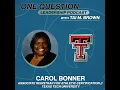 Carol Bonner Associate Registrar for Athletic Certification and Eligibility Texas Tech - One