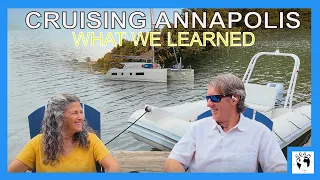 Everything You Need to Know About Cruising Annapolis. Ep. 77 #annapolis