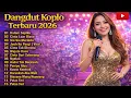 Lagu Full Album Viral TikTok 2026 | Dangdut Koplo Terbaru 2026 🔥 Dalam Sepiku, Sia-Sia Merindu No Iklan
