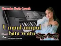 Download Lagu Umpul umpul Bata Watu Susy Arzetty Karaoke nada Cewek Full Lirik