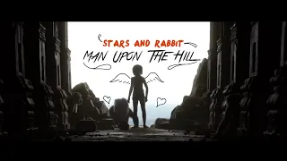 Download Stars and Rabbit Man Upon The Hill (Official Lyric Vidio) (Official Lyric Video) MP3