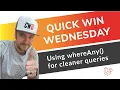 Using whereAny for cleaner queries in Eloquent Laravel Tutorial Quick Win Wednesday