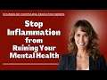 Download Lagu Stop Inflammation from Ruining Your Mental Health