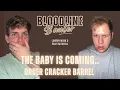 The Baby is Coming Order Cracker Barrel Bloodline Banter w Landon Mauk Riley Mitchell Ep 29