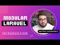 Modular Laravel Ep 01 - Introduction