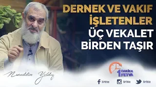 Dernek ve Vakıf İşletenler Üç Vekalet Birden Taşır