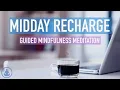 Download Lagu 6 Minute Midday Recharge - Guided Meditation - Stress and anxiety reset