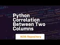 python correlation between two columns