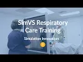 SimVS Respiratory Care Training Tuesday Teachings - Simulation Innovation
