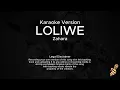 Lagu Zahara - Loliwe (Karaoke Version)