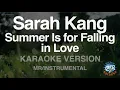 Sarah Kang-Summer Is for Falling in Love (MR/Instrumental) (Karaoke Version)
