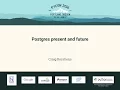 Craig Kerstiens - Postgres present and future