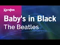 Karaoke Baby's in Black - The Beatles *