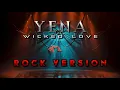 Download Lagu YENA - WICKED LOVE (Rock Version)