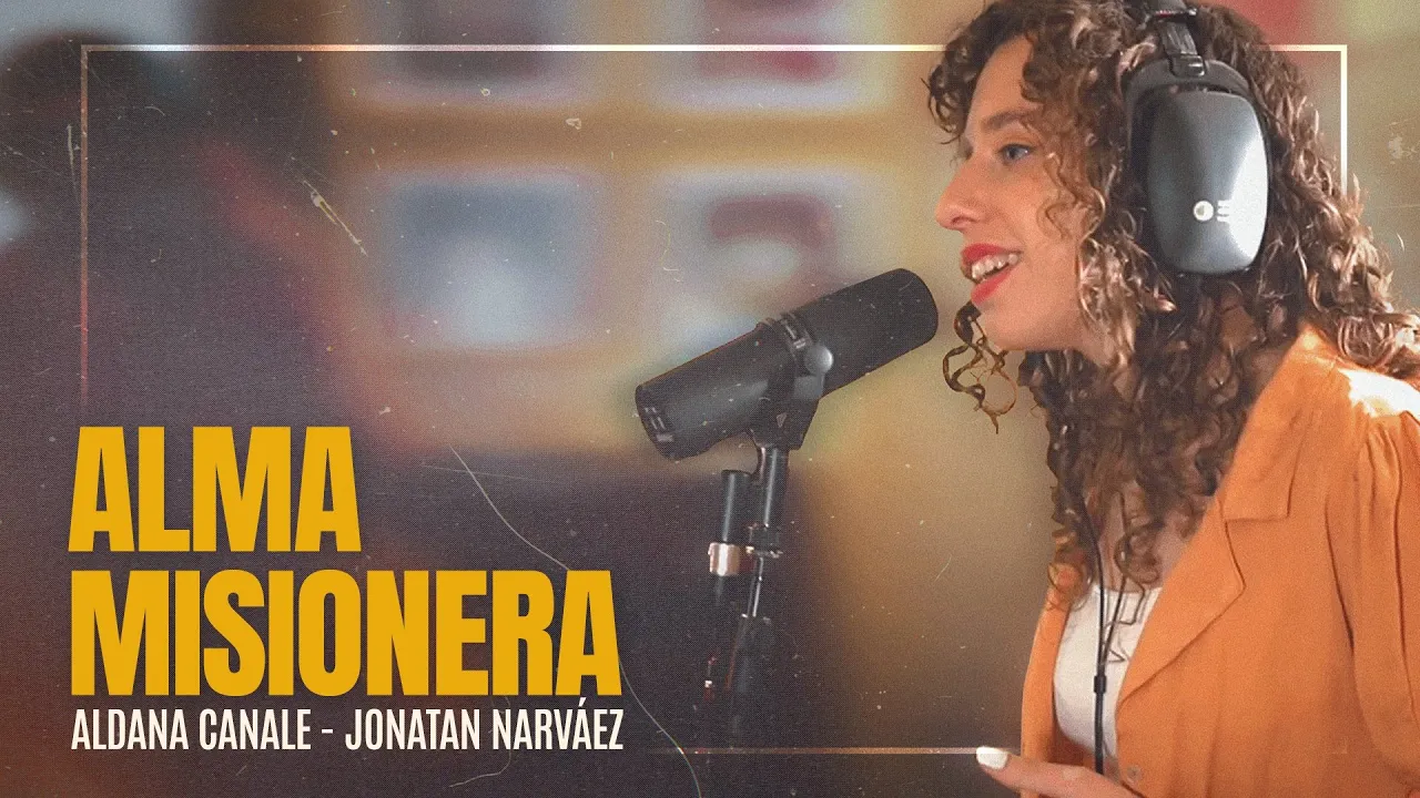 Alma Misionera - Cover por Aldana Canale / Jonatan Narváez (Música Católica) Alma Misionera - Cover por Aldana Canale / Jonatan Narváez (Música Católica)