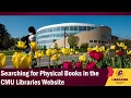 Searching for Physical Books on the CMU Libraries Website