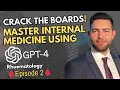 The ABSOLUTE BEST Way to Master ABIM Rheumatology with GPT4o Ep 2