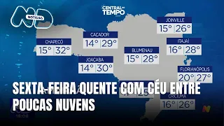 Central do Tempo – Santa Catarina terá sol e calor na maior parte do estado nesta sexta