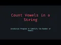Count Vowels in a String JavaScript Interview Challenge