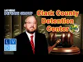 Clark County Detention Center Las Vegas Jail Information UPDATES IN DESCRIPTION