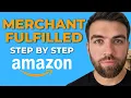 Step By Step Guide To Amazon FBM In 2026 Merchant Fulfillment