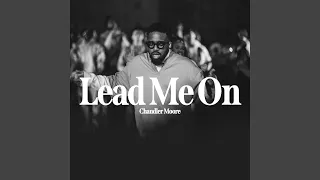 lead me on live 