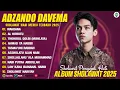 Download Lagu WAHDANA - ADZANDO DAVEMA FULL ALBUM TERBAIK (LIRIK) AL HIJROTU - SHOLAWAT NABI MERDU TERBARU 2025