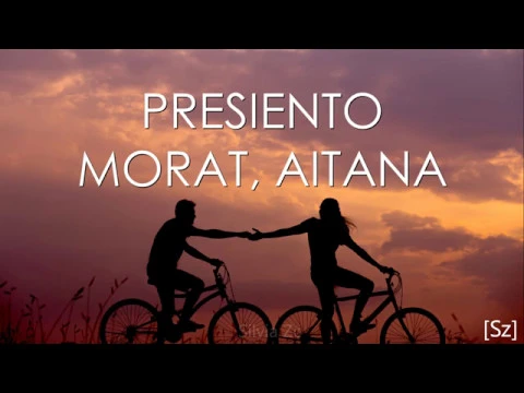 Download MP3 Morat, Aitana - Presiento (Letra)