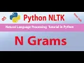 05 - N Grams Natural Language Processing Tutorials For Beginners NLTK Tutorials