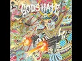 Be Harder - God's Hate