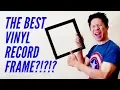 The BEST Vinyl Record Frame EVER KAIU Record Frame