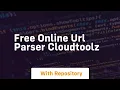 Free Online URL Parser CloudToolz