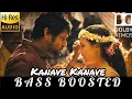 Download Lagu Kanave Kanave BASS BOOSTED | David | Chiyaan Vikram, @AnirudhOfficial