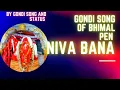 Download Lagu top and hit gondi song of bhimal pen (niva bana bhagvan madana