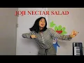 JOJI NECTAR SALAD