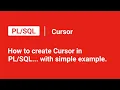Cursor in Plsql with a simple example