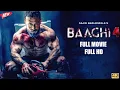 Download Lagu Baaghi 4 (2025) | Tiger Shroff Action Blockbuster Movie