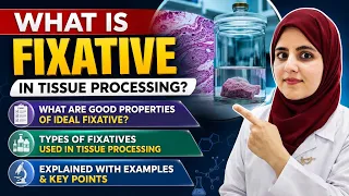 Fixatives used in tissue processing.Properties of ideal fixatives.Types of fixatives# education 