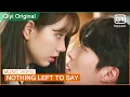 Download Lagu [MV] Kassy - Nothing Left To Say | My Roommate is a Gumiho OST | iQiyi K-Drama