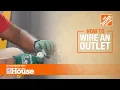 How to Wire an Outlet The Home Depot