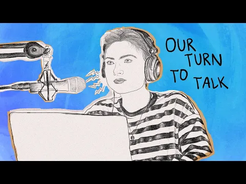 "Our Turn to Talk" | Trailer
