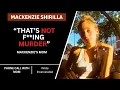 That s Not F ING MURDER States Mackenzie Shirilla s Mom During Prison Calls