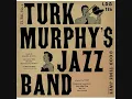 Turk Murphy & His Frisco Jazz Band - St. James Infirmary (1973)