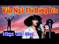 Download Lagu Nhạc Chế : Vấp ngã Thì Đứng Lên Cover Vlog Thủy Dẹp Trai